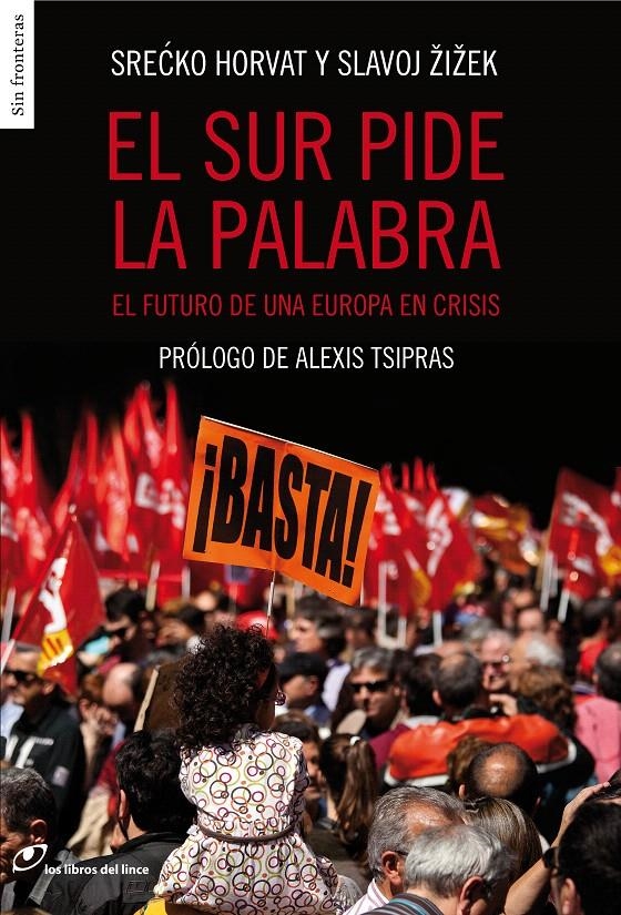 EL SUR PIDE LA PALABRA | 9788415070399 | ZIZEK, SLAVOJ/TSIPRAS, ALEXIS