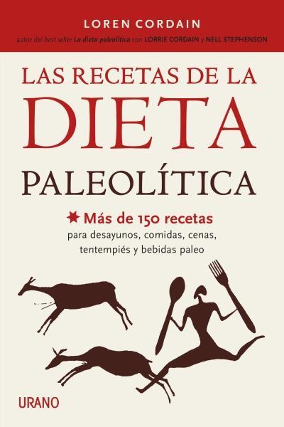 LAS RECETAS DE LA DIETA PALEOLÍTICA | 9788479538644 | CORDAIN, LOREN