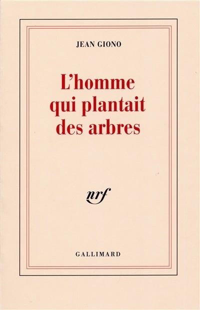 L'HOMME QUI PLANTAIT DES ARBRES | 9782070744619 | GIONO, JEAN