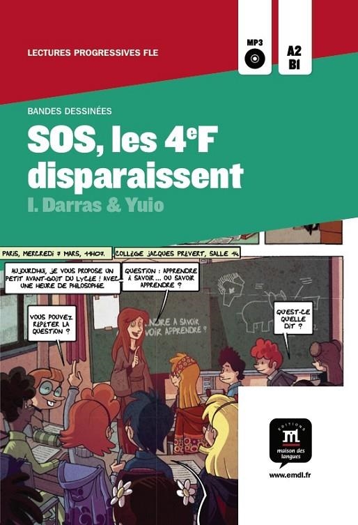 COLLECTION BANDES DESSINÉES : SOS, LES 4EF DISPARAISSENT + CD (NIVELL A2,B1) | 9788415620976 | VARIOS AUTORES