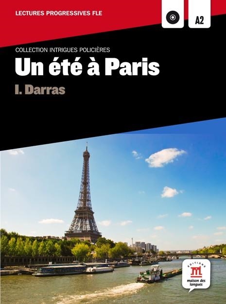 COLLECTION INTRIGUES POLICIÈRES - UN ÉTÉ À PARIS + CD MP3 NIVEL A2 | 9788484438939 | VARIOS AUTORES