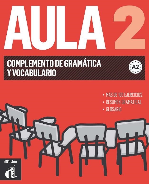 AULA 2 NUEVA EDICIÓN (A2) - COMPLEMENTO DE GRAMÁTICA Y VOCABULARIO | 9788415846505 | VARIOS AUTORES