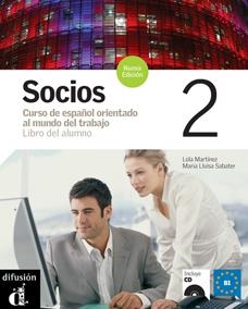 SOCIOS 2, NUEVA EDICIÓN. LIBRO DEL ALUMNO + CD | 9788484434184 | SABATER, MARIA LLUÏSA/MARTÍNEZ, LOLA