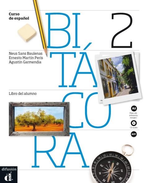 BITÁCORA 2 - LIBRO DEL ALUMNO + CD - NIVEL A2 | 9788484438052 | VARIOS AUTORES