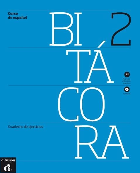 BITÁCORA 2 - CUADERNO DE EJERCICIOS + CD - NIVEL A2 | 9788484438069 | VARIOS AUTORES