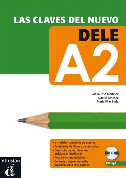 LAS CLAVES DEL NUEVO DELE A2 + CD | 9788484436577 | VARIOS AUTORES