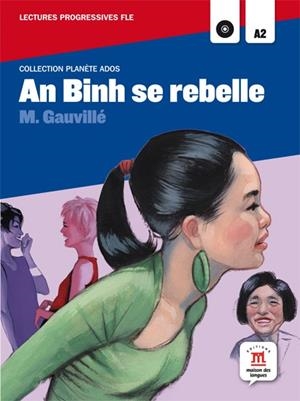 COLLECTION PLANÈTE ADOS - AN BINH SE REBELLE + CD | 9788415640035 | VARIOS AUTORES