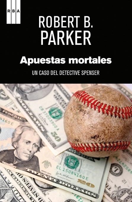 APUESTAS MORTALES | 9788490562932 | PARKER , ROBERT B.