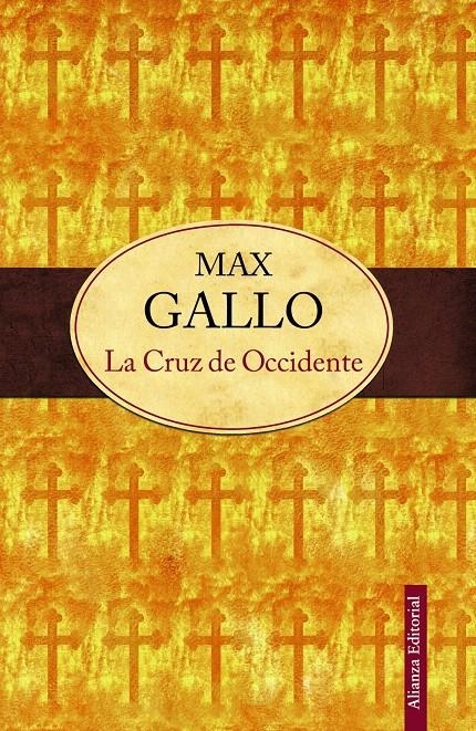 LA CRUZ DE OCCIDENTE | 9788420609829 | GALLO, MAX