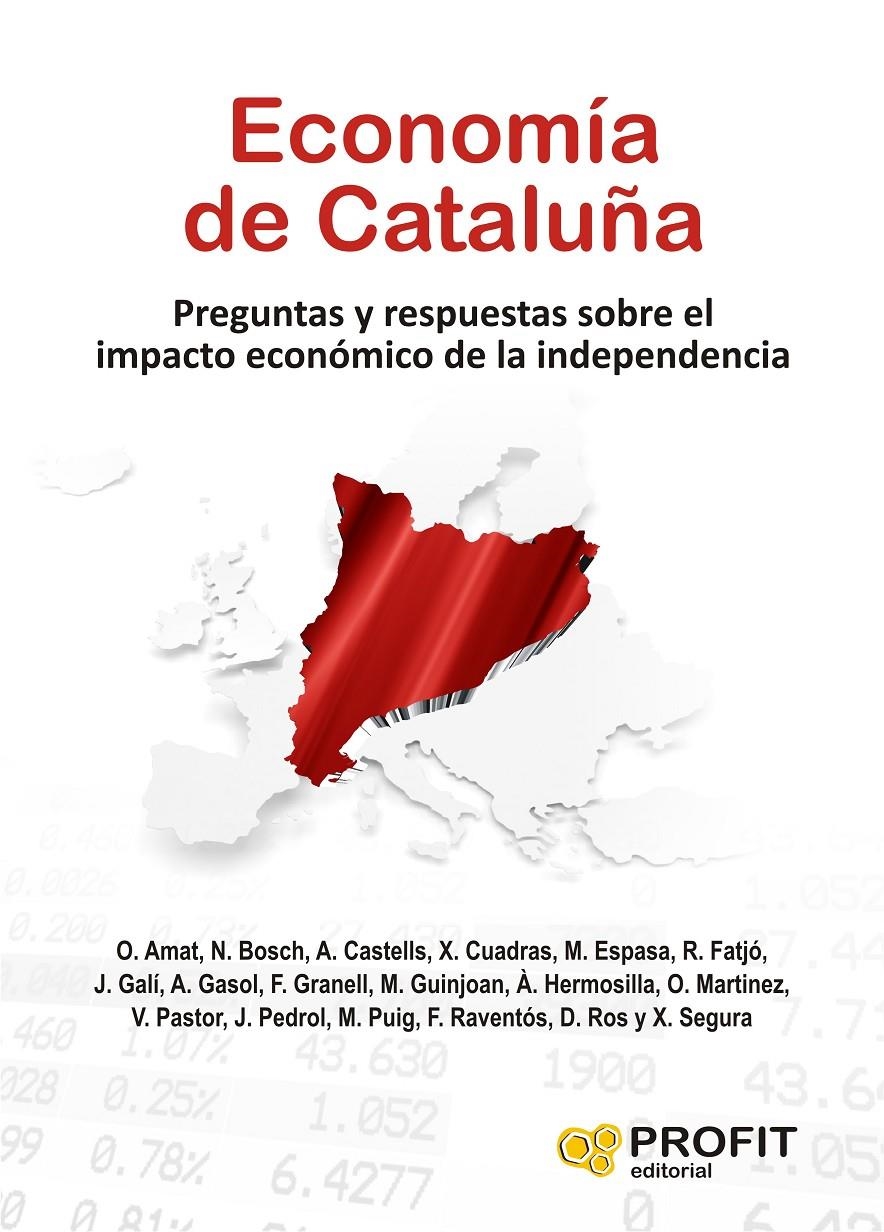 ECONOMIA DE CATALUÑA | 9788496998377 | ORIOL AMAT, NÚRIA BOSCH, ANTONI CASTELLS, XAVIER CUADRAS, MARTA ESPASA, ROGER FATJÓ, JORDI GALÍ, ANT