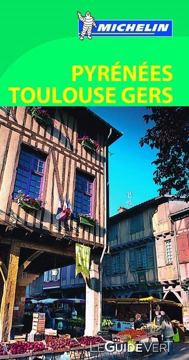 LE GUIDE VERT PYRENNÉES TOULOUSE GERS | 9782067186286 | VARIOS AUTORES