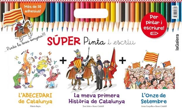 SÚPER PINTA I ESCRIU CATALUNYA | 9788424653385 | CANYELLES, ANNA/SOLER I GUASCH, TONI/BAYÉS, PILARÍN