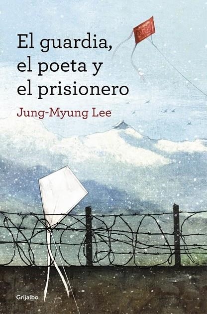 EL GUARDIA, EL POETA Y EL PRISIONERO | 9788425352607 | JUNG-MYUNG,LEE