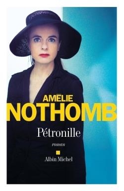 PÉTRONILLE | 9782226258311 | AMÉLIE NOTHOMB