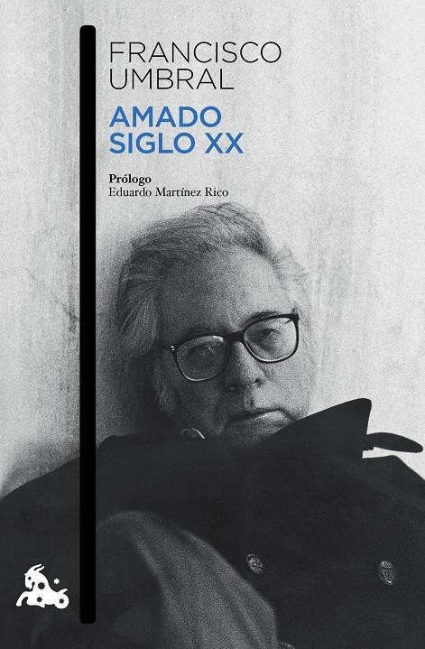 AMADO SIGLO XX | 9788408131861 | FRANCISCO UMBRAL