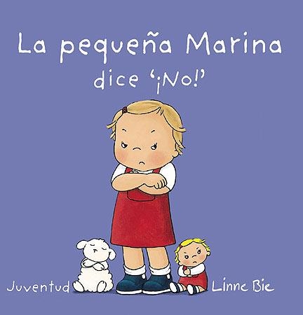 LA PEQUEÑA MARINA DICE NO | 9788426140678 | BIE, LINNE