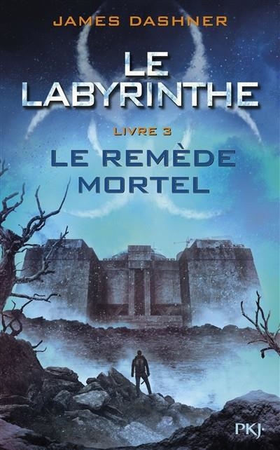 L'EPREUVE T3 LE REMEDE MORTEL | 9782266200141 | JAMES DASHNER