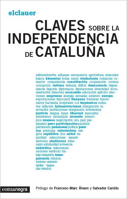 CLAVES SOBRE LA INDEPENDENCIA DE CATALUÑA | 9788415097921 | EL CLAUER