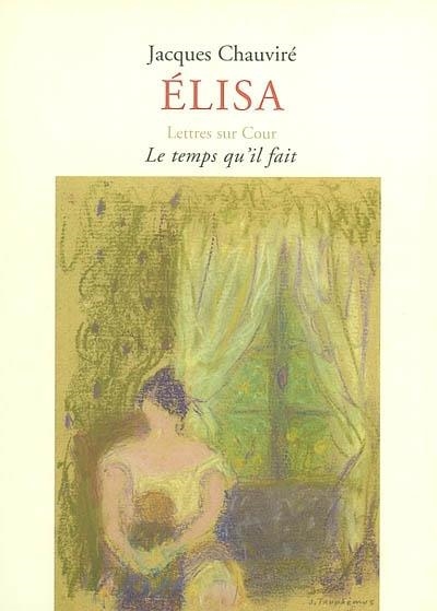 ELISA | 9782868533869 | CHAUVIRÉ, JACQUES