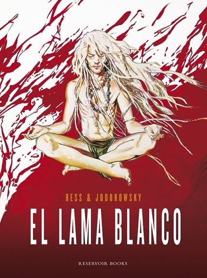 EL LAMA BLANCO | 9788439728955 | JODOROWSKY,ALEJANDRO/BESS,GEORGES/