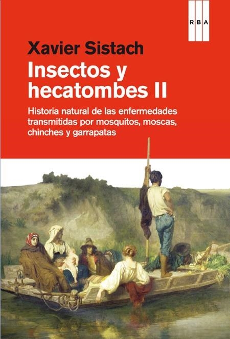 INSECTOS Y HECATOMBES II | 9788490562970 | XAVIER SISTACH 