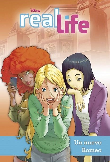 REAL LIFE. UN NUEVO ROMEO | 9788499516196 | DISNEY