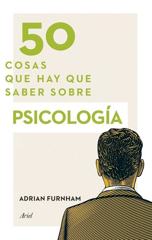 50 COSAS QUE HAY QUE SABER SOBRE PSICOLOGÍA | 9788434418905 | ADRIAN FURNHAM