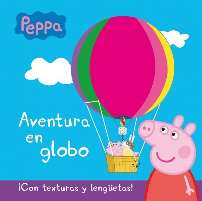 AVENTURA EN GLOBO (PEPPA PIG) | 9788448838485 | AUTORES VARIOS