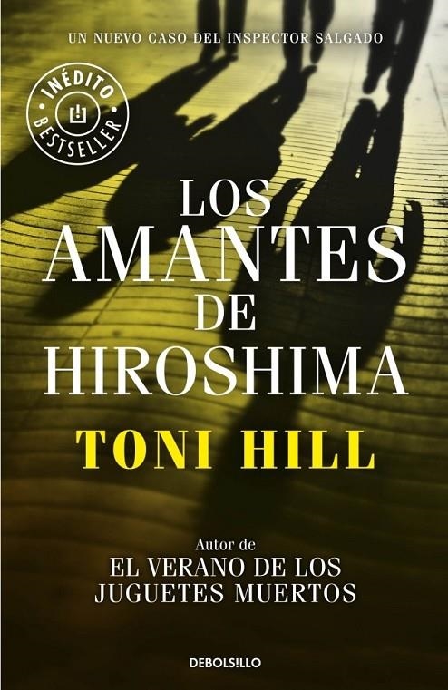 LOS AMANTES DE HIROSHIMA | 9788490624166 | TONI HILL