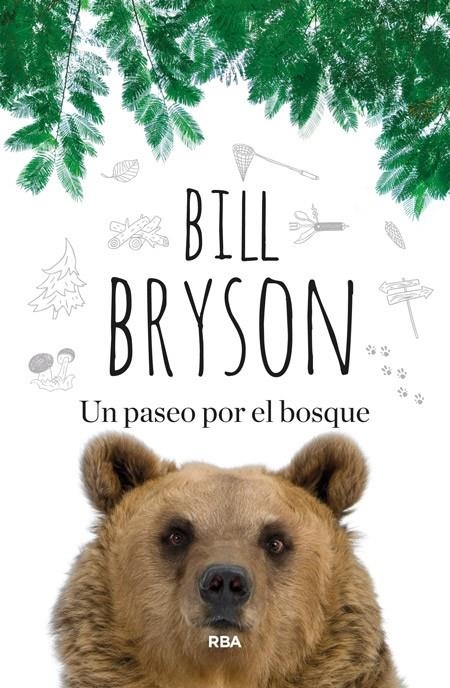 UN PASEO POR EL BOSQUE | 9788490563748 | BILL BRYSON 