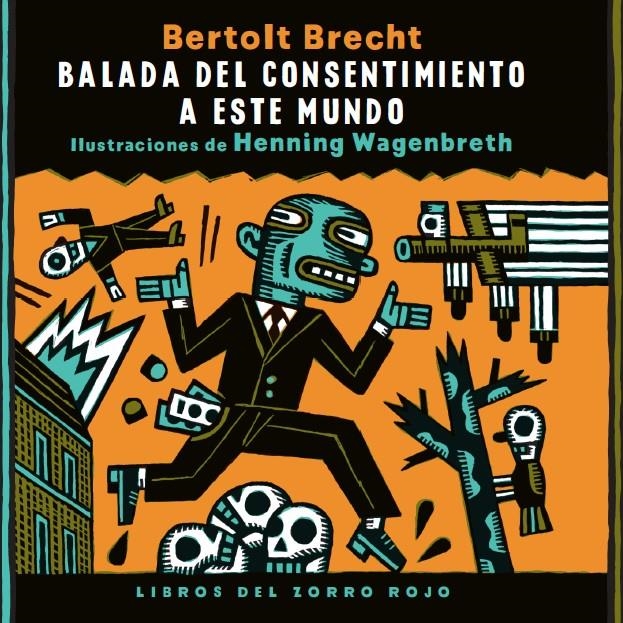 BALADA DEL CONSENTIMIENTO A ESTE MUNDO | 9788494247385 | BRECHT, BERTOLT