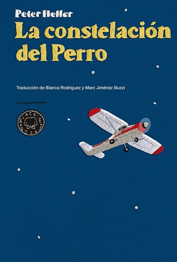 LA CONSTELACIÓN DEL PERRO | 9788416290024 | HELLER, PETER