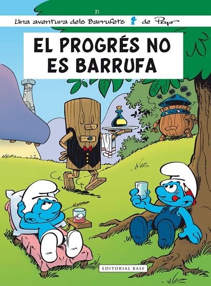 ELS BARRUFET N.21. EL PROGRÉS NO ES BARRUFA | 9788416166374 | PEYO