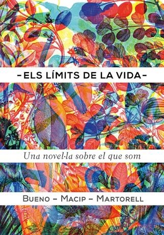 EL LIMITS DE LA VIDA | 9788424649616 | BUENO I TORRENS, DAVID / MACIP I MARESMA, SALVADOR / MARTORELL SABATÉ, EDUARD