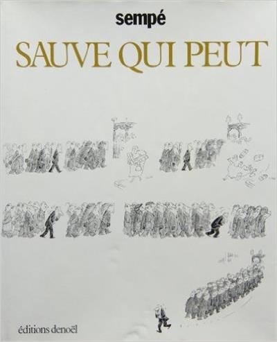 SAUVE QUI PEUT | 9782207201411 | SEMPÉ