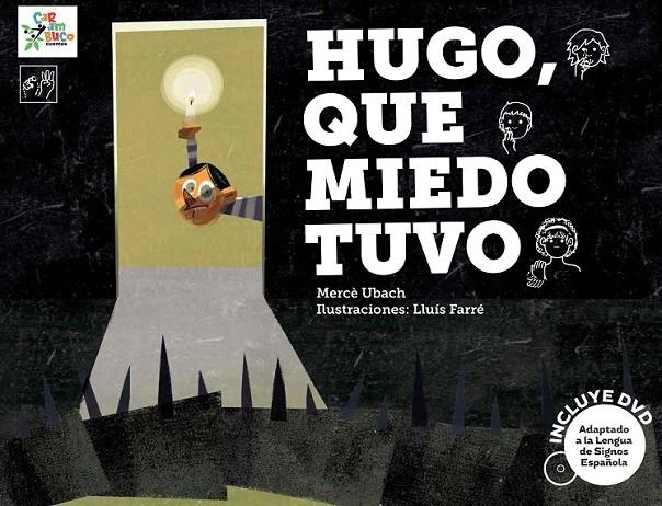 HUGO, QUE MIEDO TUVO | 9788494122545 | UBACH, MERCÈ