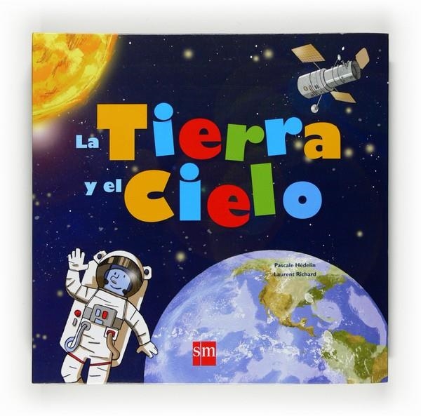 SMS.LA TIERRA Y EL CIELO | 9788467534627 | HÉDELIN, PASCALE