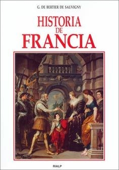 HISTORIA DE FRANCIA | 9788432137167 | SAUVIGNY, G.BERTIER DE