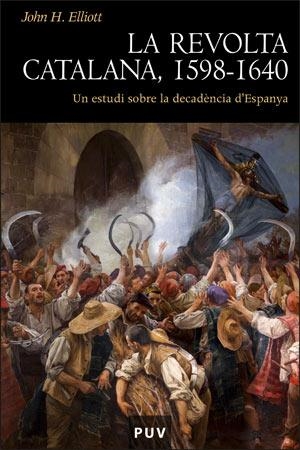 LA REVOLTA CATALANA, 1598-1640 | 9788437063447 | ELLIOTT, JOHN