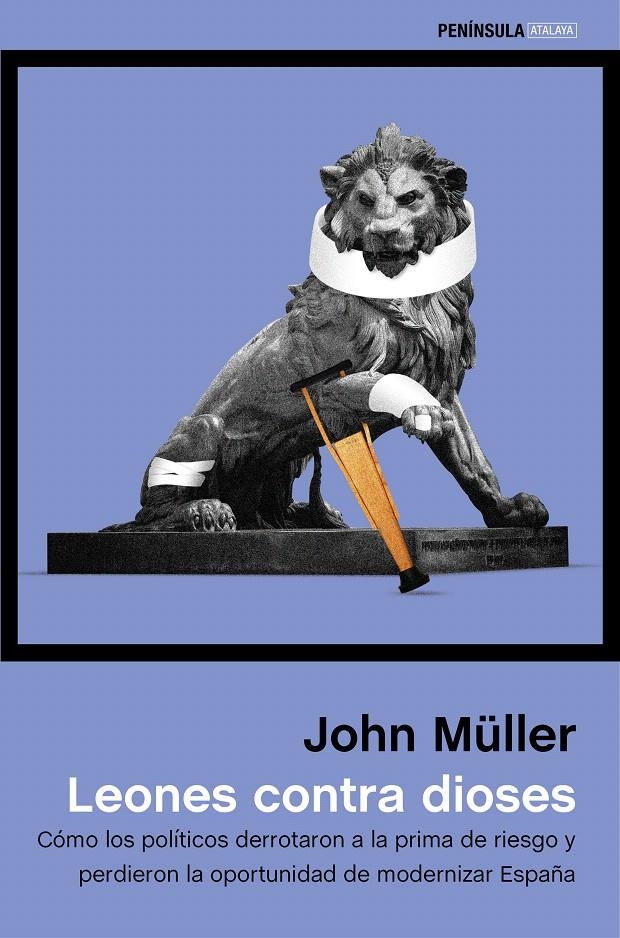 LEONES CONTRA DIOSES | 9788499423753 | JOHN MÜLLER