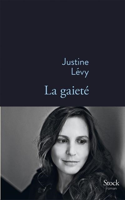 LA GAIETE | 9782234070264 | JUSTINE LEVY