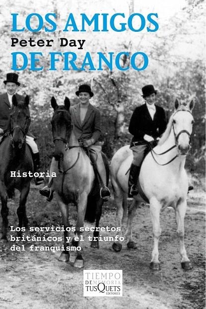 LOS AMIGOS DE FRANCO | 9788490660027 | PETER DAY