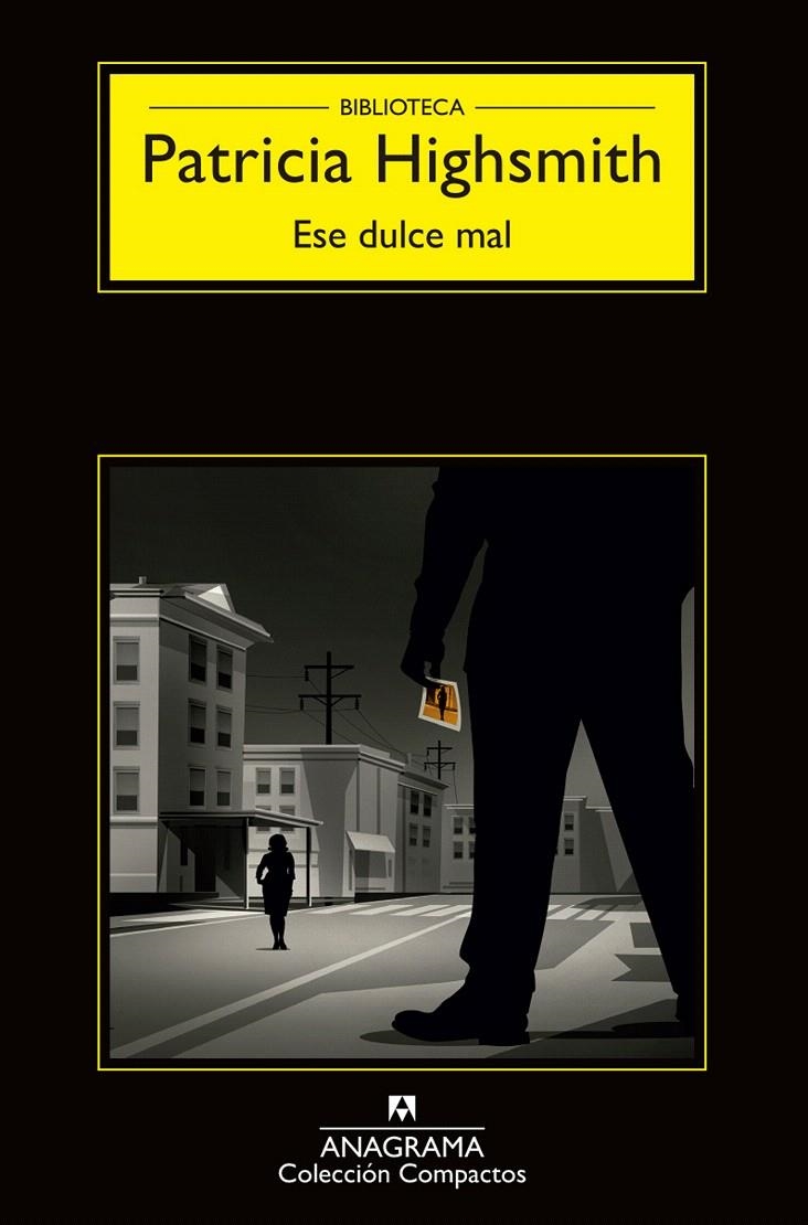 ESE DULCE MAL | 9788433977649 | HIGHSMITH, PATRICIA