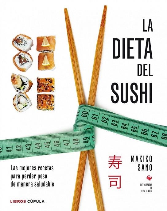 LA DIETA DEL SUSHI | 9788448020941 | MAKIKO SANO