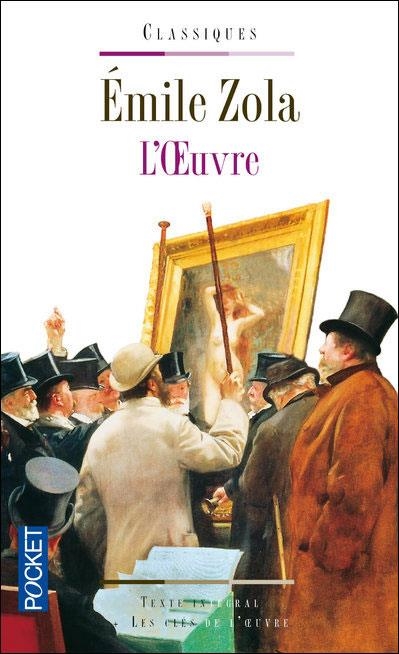 CYCLE  ART ET LITTÉRATURE : « L’ŒUVRE » DE ÉMILE ZOLA | CONFERENCE27 | PAR VÉRONIQUE MICHEL 