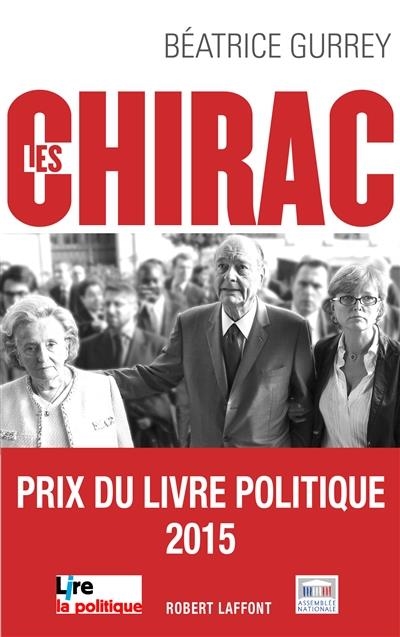 LES CHIRAC : LES SECRETS DU CLAN | 9782221133668 | BÉATRICE GURREY