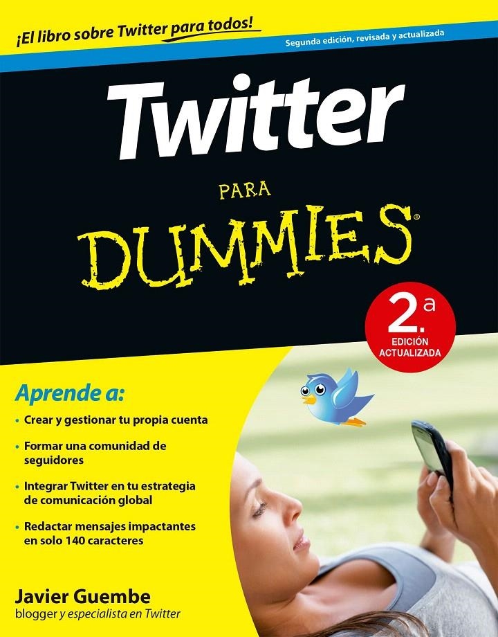 TWITTER PARA DUMMIES - 2ª ED. | 9788432902420 | JAVIER GUEMBE