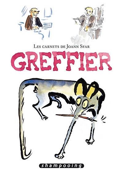 LES CARNETS DE JOANN SFAR. GREFFIER | 9782756010649 | JOANN SFAR