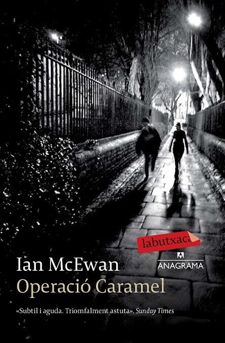 OPERACIÓ CARAMEL | 9788499309507 | IAN MCEWAN