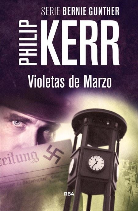 VIOLETAS DE MARZO 2ºED | 9788490564868 | PHILIP KERR